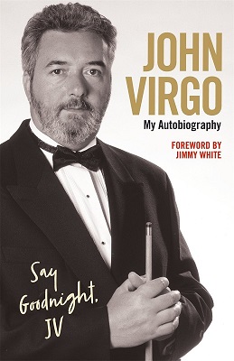  John Virgo: Say Goodnight, JV - My Autobiography